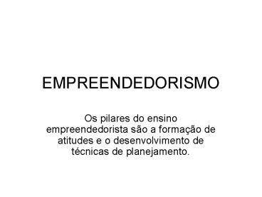 EMPREENDEDORISMO