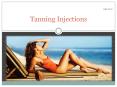Tanning Injections PowerPoint PPT Presentation
