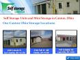 Self Storage Units and Mini Storage in Canton, Ohio PowerPoint PPT Presentation
