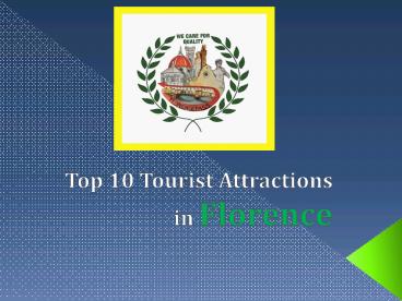 Top 10 attractions in florence