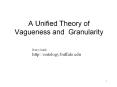 A Unified Theory of Vagueness and Granularity PowerPoint PPT Presentation