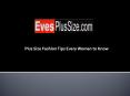 Plus Size Fashion Tips Every Women to Know PowerPoint PPT Presentation