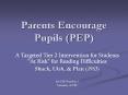 Parents Encourage Pupils (PEP) PowerPoint PPT Presentation