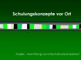Schulungskonzepte vor Ort PowerPoint PPT Presentation