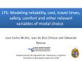 LT5: Modeling reliability, cost, travel times, safety, comfort and other relevant variables of modal choice  PowerPoint PPT Presentation