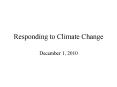 Responding to Climate Change PowerPoint PPT Presentation
