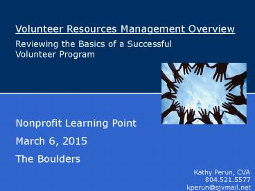 Reviewing the Basics of a Successful Volunteer Program