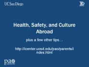 Health, Safety, and Culture Abroad