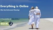 Everything Is Online. Why Not Retirement Planning?