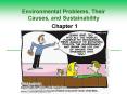 Environmental Problems, Their Causes, and Sustainability PowerPoint PPT Presentation
