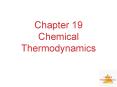 Chapter 19 Chemical Thermodynamics PowerPoint PPT Presentation