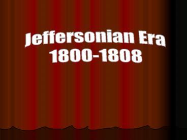 Jeffersonian Era