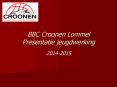 BBC Croonen Lommel Presentatie jeugdwerking PowerPoint PPT Presentation