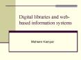 Digital libraries and web-based information systems PowerPoint PPT Presentation