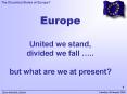 Europe United we stand, divided we fall  PowerPoint PPT Presentation