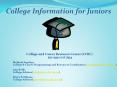 College Information for Juniors PowerPoint PPT Presentation
