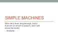 Simple Machines PowerPoint PPT Presentation