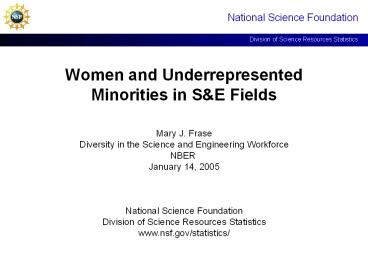 Women and Underrepresented Minorities in S