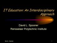 IT Education: An Interdisciplinary Approach