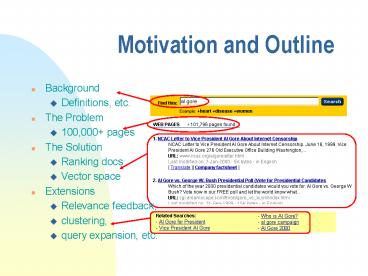 Motivation and Outline