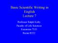 Basic Scientific Writing in English Lecture 7 PowerPoint PPT Presentation
