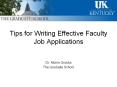 Tips for Writing Effective Faculty Job Applications PowerPoint PPT Presentation