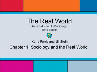 Chapter 1: Sociology and the Real World