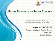 Raters Training as a Safety Concern