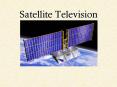 Satellite Television PowerPoint PPT Presentation