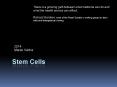 Stem Cells PowerPoint PPT Presentation