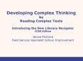 Developing Complex Thinking by Reading Complex Texts PowerPoint PPT Presentation