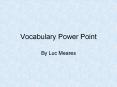 Vocabulary Power Point PowerPoint PPT Presentation