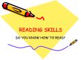 READING SKILLS PowerPoint PPT Presentation