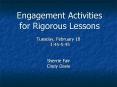 Engagement Activities for Rigorous Lessons PowerPoint PPT Presentation