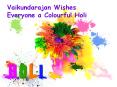 Vaikundarajan Wishes Everyone A Colourful Holi PowerPoint PPT Presentation