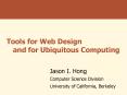 Tools for Web Design and for Ubiquitous Computing PowerPoint PPT Presentation