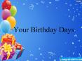 Birthday Days PowerPoint PPT Presentation