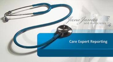 Care Expert Reporting