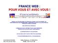 FRANCE WEB : POUR VOUS ET AVEC VOUS ! PowerPoint PPT Presentation