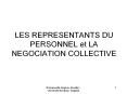 LES REPRESENTANTS DU PERSONNEL et LA NEGOCIATION COLLECTIVE PowerPoint PPT Presentation