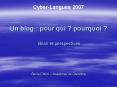 Un blog : pour qui ? pourquoi ?  Bilan et perspectives PowerPoint PPT Presentation