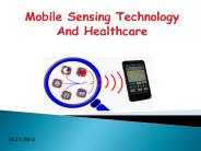 Mobile sensing technology and healthcare (1)