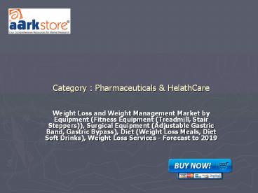 Weight Loss and Weight Management Market by Equipment