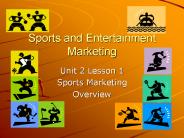 Sports and Entertainment Marketing