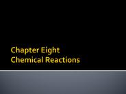 Chapter Eight Chemical Reactions