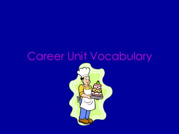 Career Unit Vocabulary