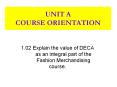 UNIT A COURSE ORIENTATION PowerPoint PPT Presentation