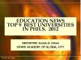 EDUCATION NEWS TOP 9 BEST UNIVERSITIES IN PHILS. 2012 PowerPoint PPT Presentation