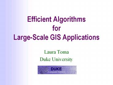 Efficient%20Algorithms%20for%20Large-Scale%20GIS%20Applications