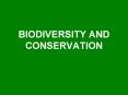 BIODIVERSITY AND CONSERVATION PowerPoint PPT Presentation